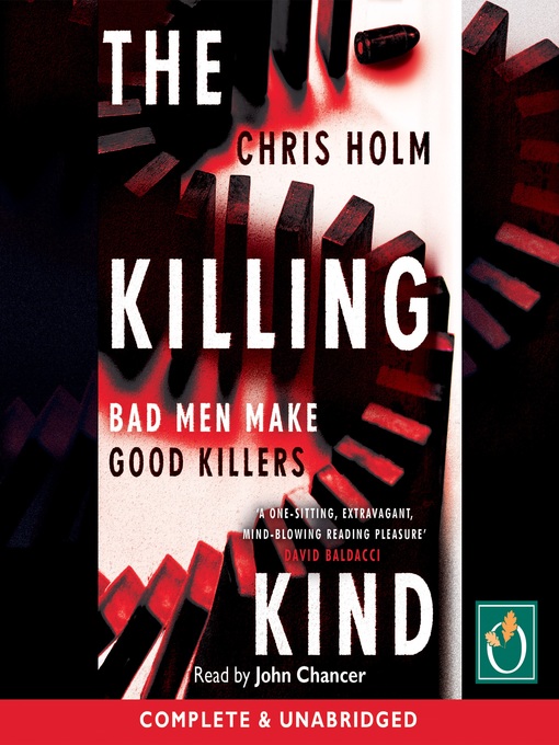 Title details for The Killing Kind by Chris Holm - Available